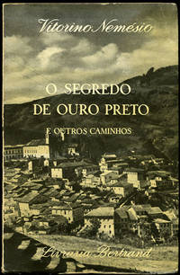 O Segredo de Ouro Preto e Outros Caminhos