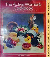 The Active Woman's Cookbook The Active Woman's Cookbook