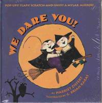 WE DARE YOU! Pop-Ups! Flaps! Scratch-And-Sniff! A Mylar Mirror! WE DARE YOU! Pop-Ups! Flaps! Scratch-And-Sniff! A Mylar Mirror!