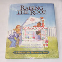Raising the Roof  A Habitat for Humanity Book
