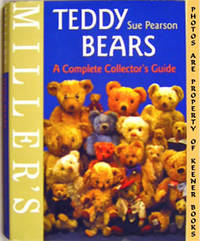 Miller's Teddy Bears (A Complete Collector's Guide)