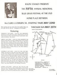RALPH STANLEY PRESENTS THE FIFTH ANNUAL MEMORIAL BLUE GRASS FESTIVAL AT THE OLD HOME PLACE BETWEEN McCLURE & COEBURN, VA: RALPH STANLEY PRESENTS THE FIFTH ANNUAL MEMORIAL BLUE GRASS FESTIVAL AT THE OLD HOME PLACE BETWEEN McCLURE & COEBURN, VA: