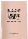 Fantastic Voyage II Destination Brain