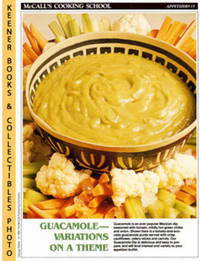 McCall's Cooking School Recipe Card: Appetizers 15 - Guacamole Dip With Crisp Vegetables (Replacement McCall's Recipage or Recipe Card For 3-Ring Binders) McCall's Cooking School Recipe Card: Appetizers 15 - Guacamole Dip With Crisp Vegetables (Replacement McCall's Recipage or Recipe Card For 3-Ring Binders)