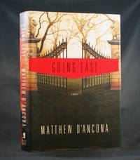 Going East: A Novel