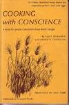 Cooking With Conscience - A Book for People Concerned About World Hunger