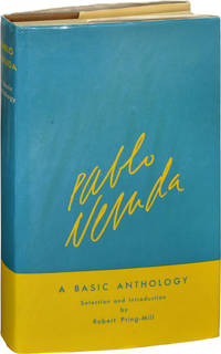 Pablo Neruda: A Basic Anthology (First UK Edition)