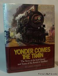 Yonder Comes The Train