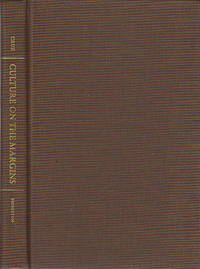 CULTURE ON THE MARGINS: The Black Spiritual and the Rise of American Cultural Interpretation CULTURE ON THE MARGINS: The Black Spiritual and the Rise of American Cultural Interpretation