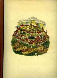 Deutsche Kulturbilder: Deutsches Leben in 5 Jahrhunderten 1400-1900 Deutsche Kulturbilder: Deutsches Leben in 5 Jahrhunderten 1400-1900