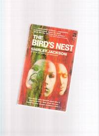 The Bird's Nest ---by Shirley Jackson  (AKA:  Lizzie )