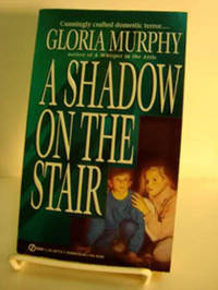 A Shadow on the Stair A Shadow on the Stair