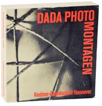 Dada Photographie und Photocollage
