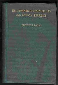 The Chemistry of Essential Oils and Artificial Perfumes