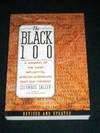 The Black 100: A Ranking of the Most Influential African-Americans, Past and Present