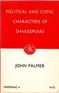 Political and Comic Characters of Shakespeare (Papermac Series Number 4)