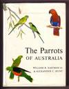 The Parrots of Australia : A Guide to Field Identification and Habits