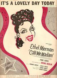 Sheet music (2) from this Broadway show.  Song:  It's A Lovely Day Today;  Marrying For Love