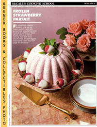 McCall's Cooking School Recipe Card: Desserts 36 - Frozen Strawberry Parfait (Replacement McCall's Recipage or Recipe Card For 3-Ring Binders) McCall's Cooking School Recipe Card: Desserts 36 - Frozen Strawberry Parfait (Replacement McCall's Recipage or Recipe Card For 3-Ring Binders)