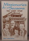 Missionaries For All Seasons: The Capen Story