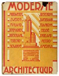 Moderne Architectuur in Noorwegen, Zweden, Finland, Denemarken, Duitschland, Tsjechoslowakije, Oostenrijk, Zwitserland, Frankrijk, Belgie, Engeland, En Ver. Staten V. Amerika