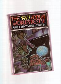 The 1977 Annual World's Best SF ( Appearance of Life; Overdrawn at the Memory Bank; Those Good Old Days of Liquid Fuel; Hertford Manuscript; Natural Advantage; Bicentennial Man; My Boat; I See You; Houston, Do You Read; etc)( Science Fiction ) The 1977 Annual World's Best SF ( Appearance of Life; Overdrawn at the Memory Bank; Those Good Old Days of Liquid Fuel; Hertford Manuscript; Natural Advantage; Bicentennial Man; My Boat; I See You; Houston, Do You Read; etc)( Science Fiction )
