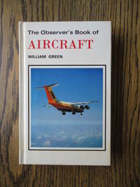 The Observer's Book of Aircraft The Observer's Book of Aircraft