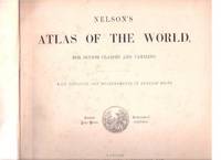 Nelson's Atlas of the World for Senior Classes and Families with Divisions and Measurements in English Miles ( 1865 ) (with Scotland; Ireland; Turkey; Greece; Prussia; Australia; Newfoundland; India; Arabia; Turkish Empire; Turkestan; Beloochistan; etc) Nelson's Atlas of the World for Senior Classes and Families with Divisions and Measurements in English Miles ( 1865 ) (with Scotland; Ireland; Turkey; Greece; Prussia; Australia; Newfoundland; India; Arabia; Turkish Empire; Turkestan; Beloochistan; etc)