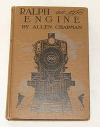 Ralph On The Engine Or, the Young Fireman of the Limited Mail