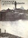 Firenze: I Giorni Del Diluvio