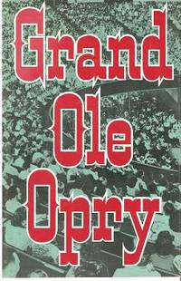 GRAND OLE OPRY: GRAND OLE OPRY: