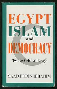 Egypt Islam and Democracy: Twelve Critical Essays