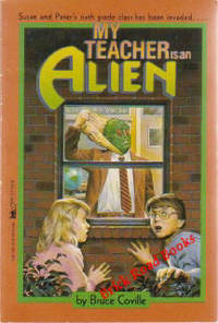 My Teacher Is An Alien My Teacher Is An Alien
