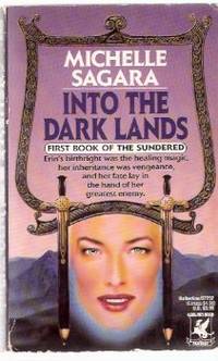 Into the Dark Lands: First Book of the Sundered