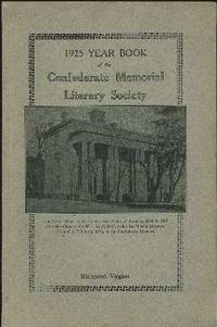 1925 Year Book of the Confederate Memorial Literary Society 1925 Year Book of the Confederate Memorial Literary Society