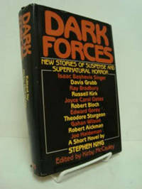 Dark Forces: New Stories of Suspense and Supernatural Horror