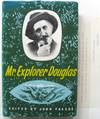 Mr. Explorer Douglas