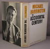 THE ACCIDENTAL CENTURY