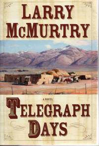 TELEGRAPH DAYS: A NOVEL