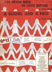 Sheet music (4) from this Broadway show.  Songs:  A Bushel And A Peck;  Fugue For Tinhorns;  I'll Know;  I've Never Been In Love Before