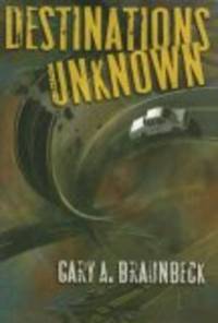 Destinations Unknown