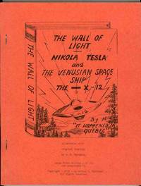 THE WALL OF LIGHT: NIKOLA TESLA And The Venusian Space Ship, THE X-12
