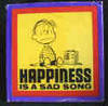 Happiness is a Sad Song