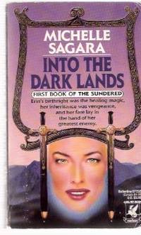 Into the Dark Lands: First Book of the Sundered