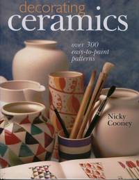 Decorating Ceramics Over 300 Easy-to-Paint Patterns