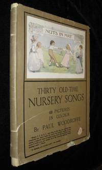 THIRTY OLD-TIME NURSERY SONGS THIRTY OLD-TIME NURSERY SONGS