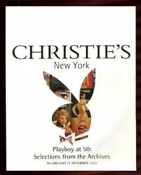 Playboy at 50 : Selections from the Archives Playboy at 50 : Selections from the Archives