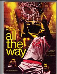 All the Way: NCAA Indiana All the Way: NCAA Indiana
