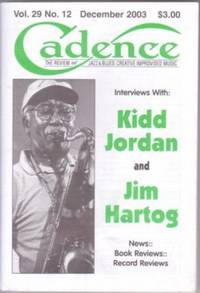 CADENCE": The American Review of Jazz & Blues: Creative Improvised Music, Vol. 29, No. 12, December 2003