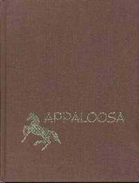 Appaloosa: The Spotted Horse in Art and History Appaloosa: The Spotted Horse in Art and History